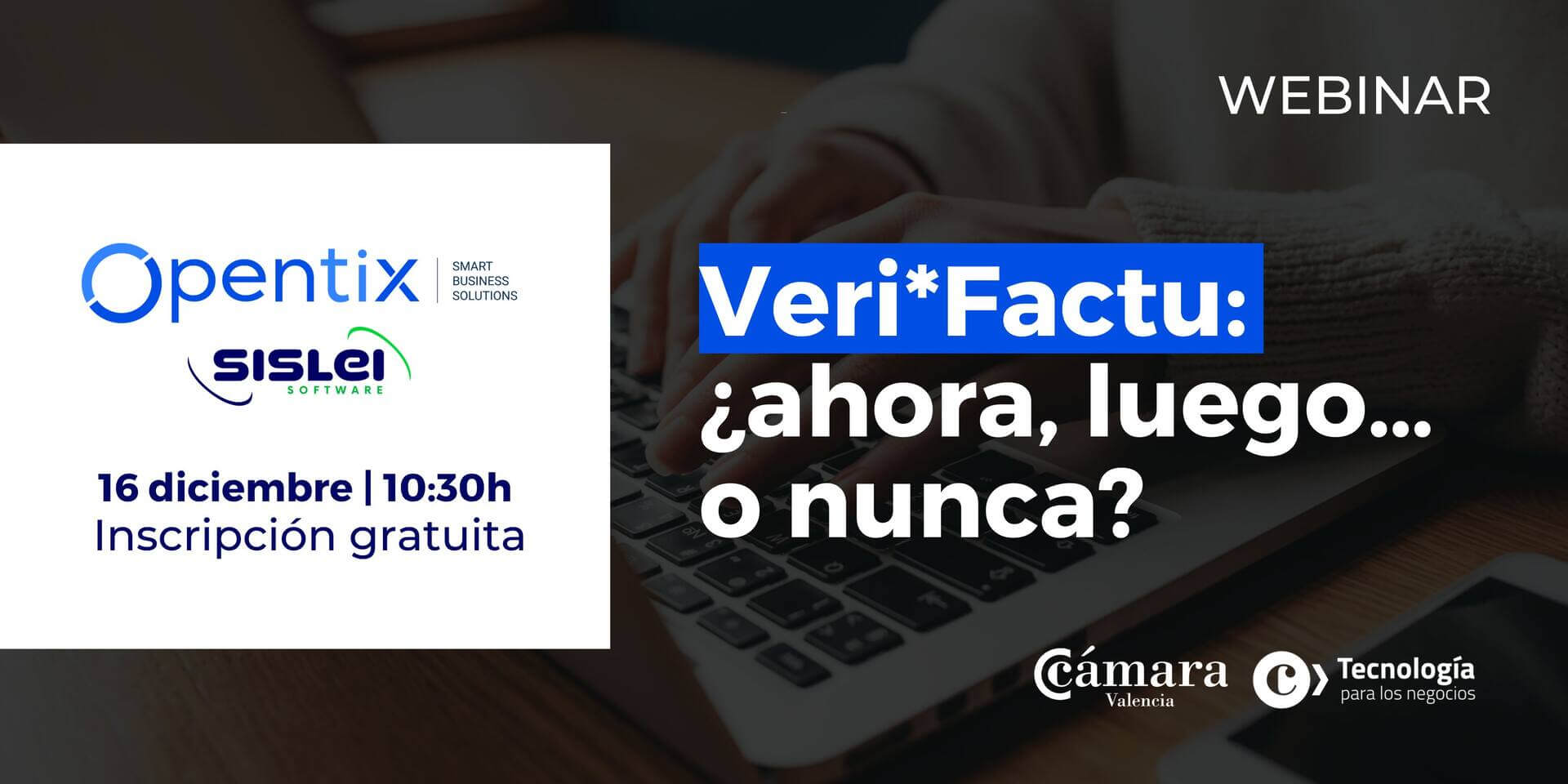 Veri*Factu: ¿ahora, luego… o nunca?